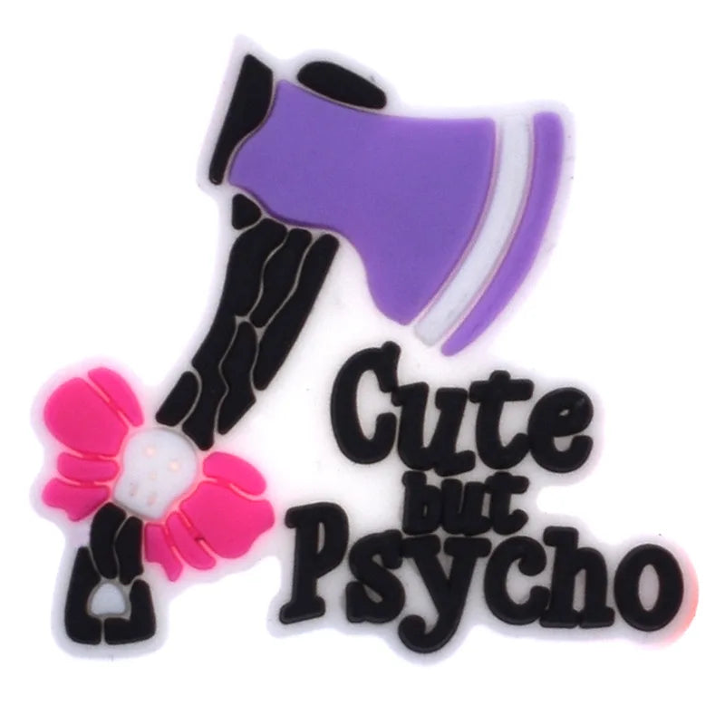 Cute But Psycho Shoe Jibbitz charm